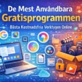 De Mest Användbara Gratisprogrammen